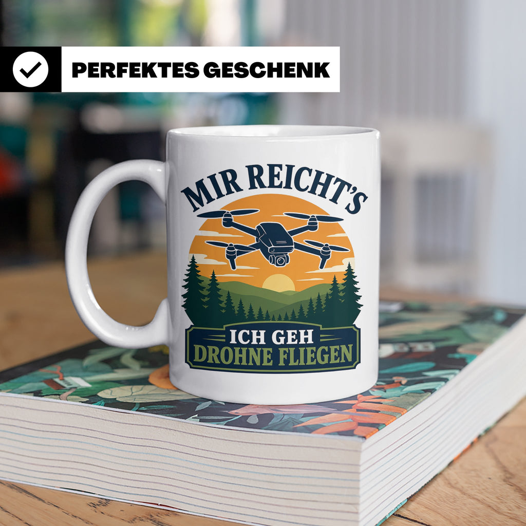 Drohnen Tasse Mir reichts ich geh Drohne fliegen - Geschenk  – Weiß [farbe:weiß]
