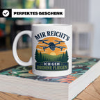 Drohnen Tasse Mir reichts ich geh Drohne fliegen - Geschenk  – Weiß [farbe:weiß]
