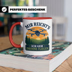 Drohnen Tasse Mir reichts ich geh Drohne fliegen - Geschenk  – Rot [farbe:rot]