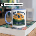 Drohnen Tasse Mir reichts ich geh Drohne fliegen - Geschenk  – Blau [farbe:blau]