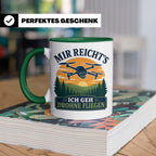 Drohnen Tasse Mir reichts ich geh Drohne fliegen - Geschenk  – Grün [farbe:grün]