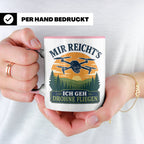 Drohnen Tasse Mir reichts ich geh Drohne fliegen - Geschenk  – Rosa [farbe:rosa]