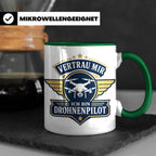 Drohnen Tasse Vertrau mir ich bin Drohnenpilot - Geschenk fü – Grün [farbe:grün]