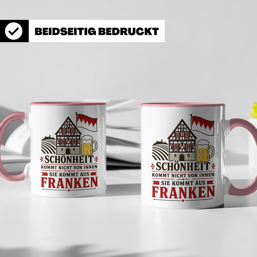 Franken Tasse Schönheit kommt nicht von innen sie kommt aus  – Rosa [farbe:rosa]