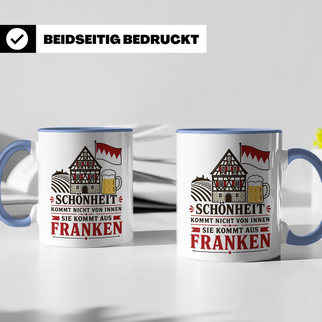 Franken Tasse Schönheit kommt nicht von innen sie kommt aus  – Blau [farbe:blau]