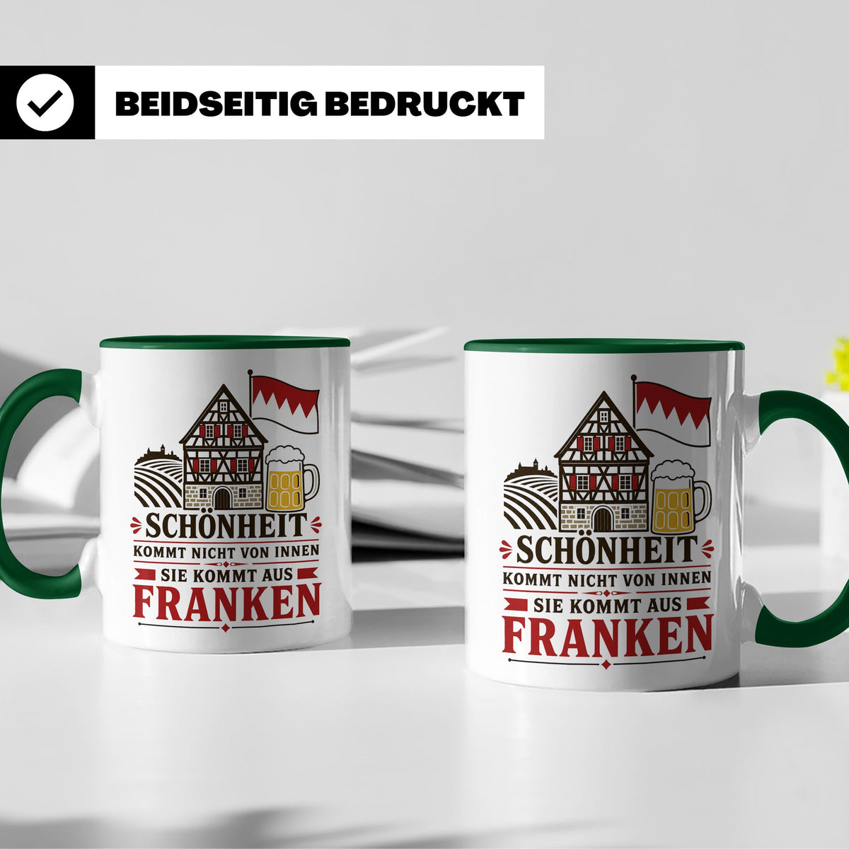 Franken Tasse Schönheit kommt nicht von innen sie kommt aus  – Grün [farbe:grün]