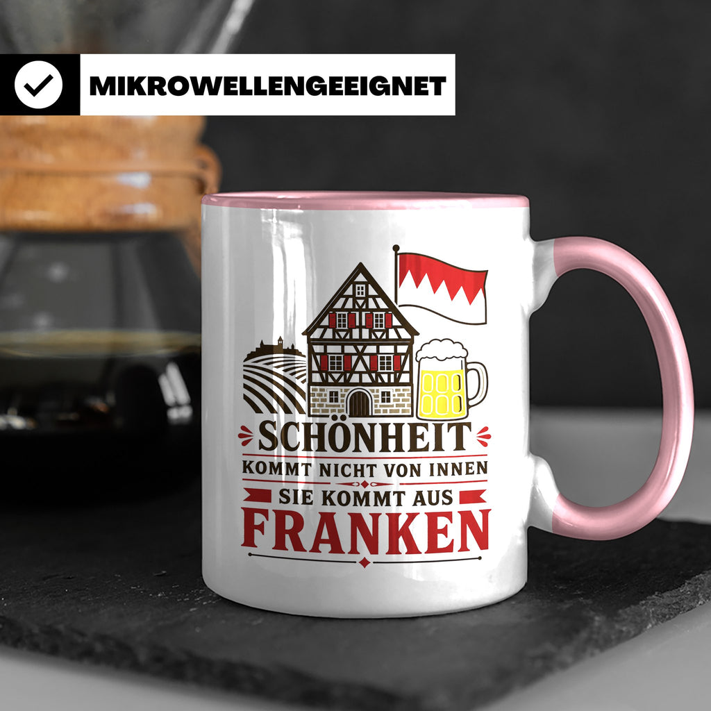 Franken Tasse Schönheit kommt nicht von innen sie kommt aus  – Rosa [farbe:rosa]