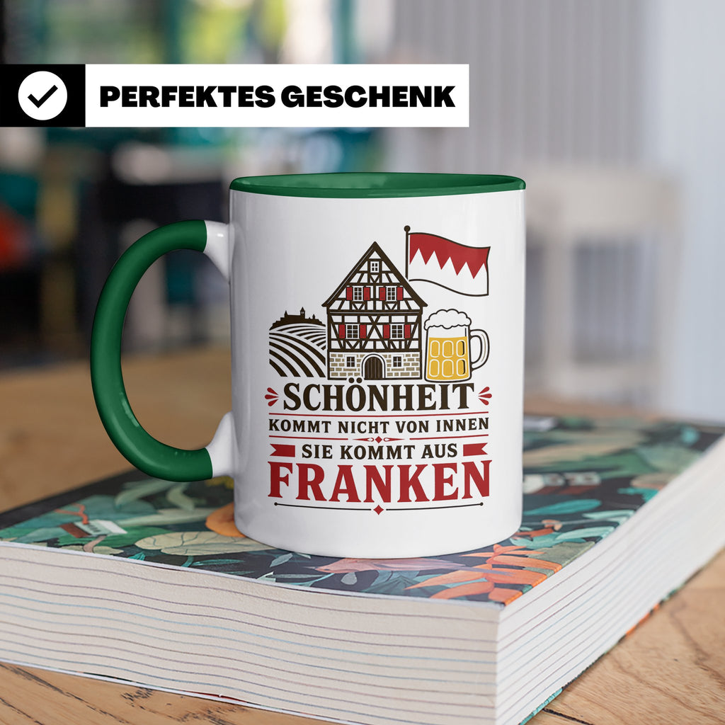 Franken Tasse Schönheit kommt nicht von innen sie kommt aus  – Grün [farbe:grün]