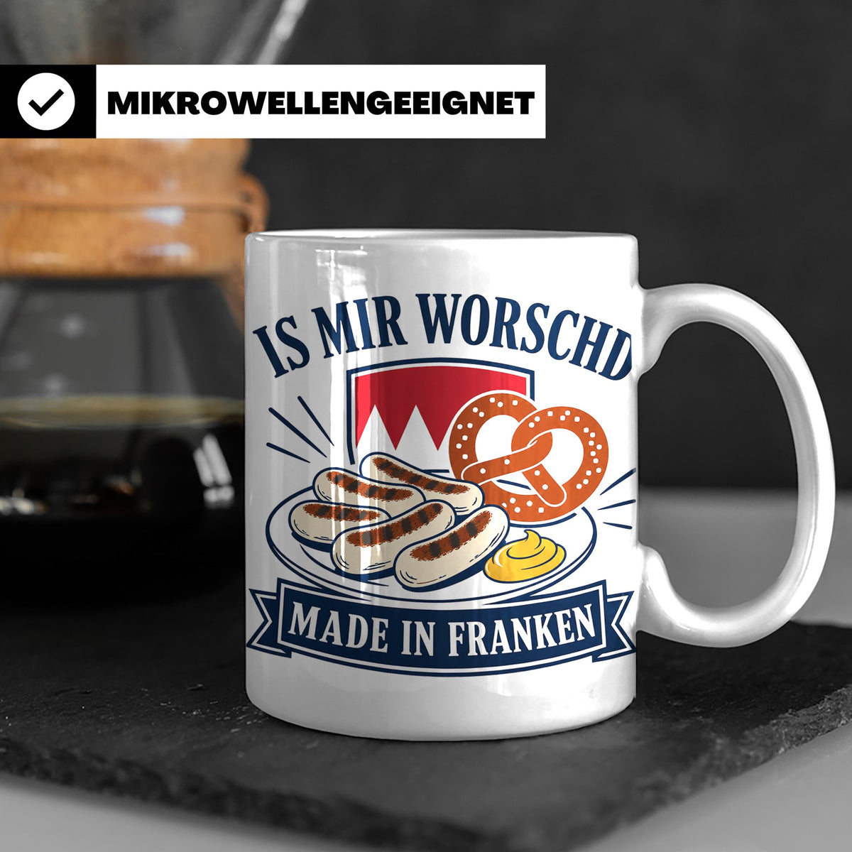 Franken Tasse Is mir worschd made in Franken - Fränkischer D – Weiß [farbe:weiß]