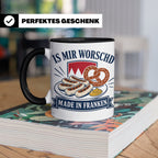 Franken Tasse Is mir worschd made in Franken - Fränkischer D – Schwarz [farbe:schwarz]
