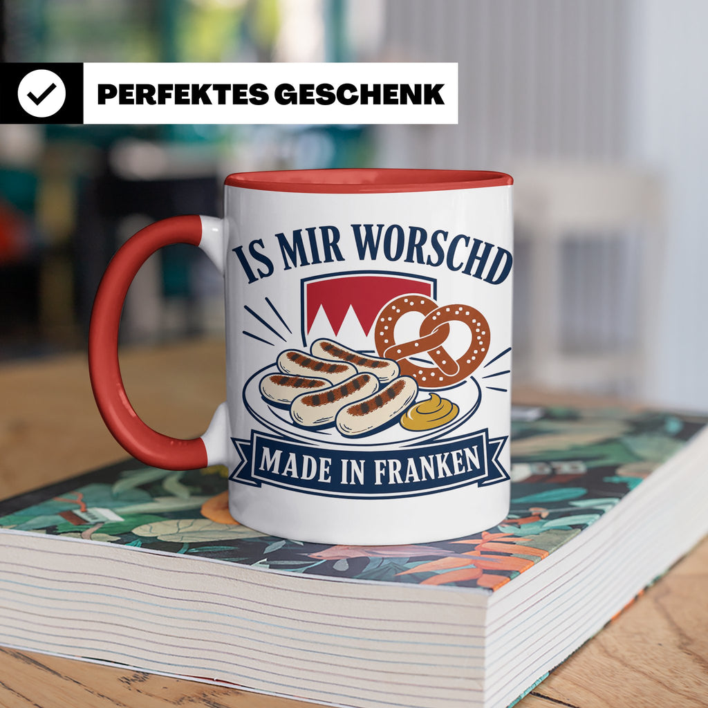 Franken Tasse Is mir worschd made in Franken - Fränkischer D – Rot [farbe:rot]