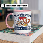 Franken Tasse Is mir worschd made in Franken - Fränkischer D – Rosa [farbe:rosa]