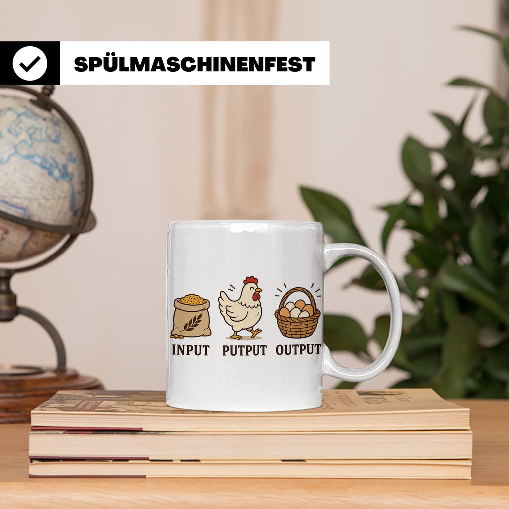 Hühner Tasse Input Putput Output - Lustiges Geschenk für Hüh – Weiß [farbe:weiß]