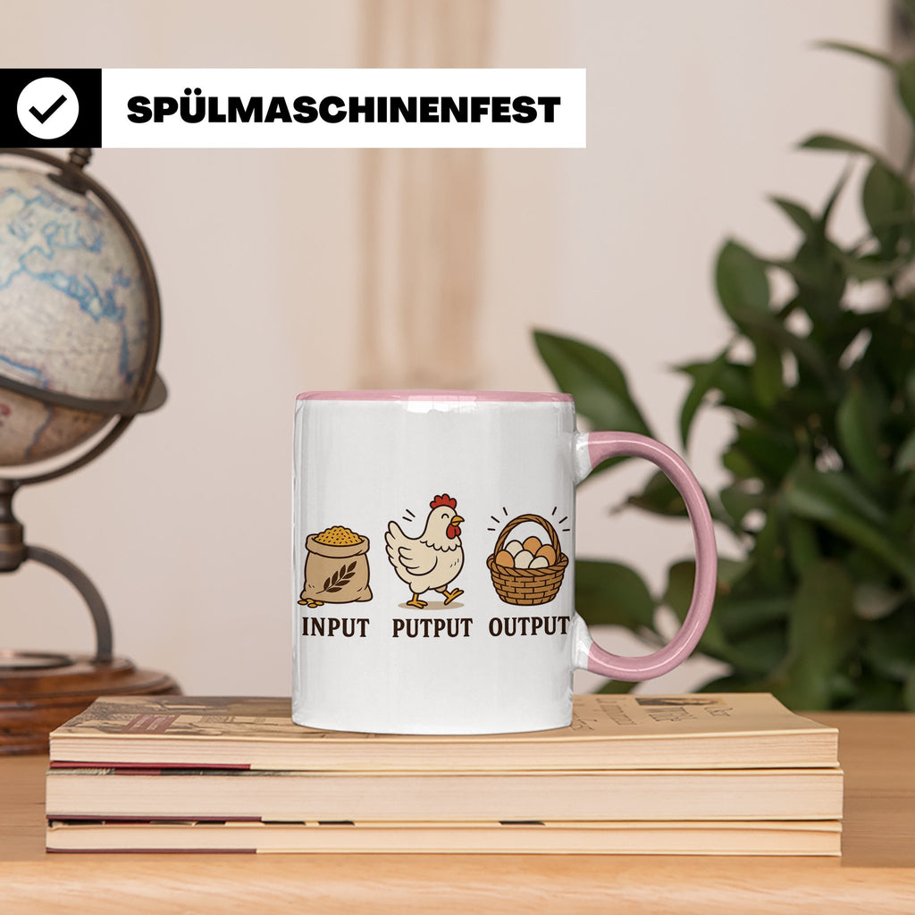 Hühner Tasse Input Putput Output - Lustiges Geschenk für Hüh – Rosa [farbe:rosa]