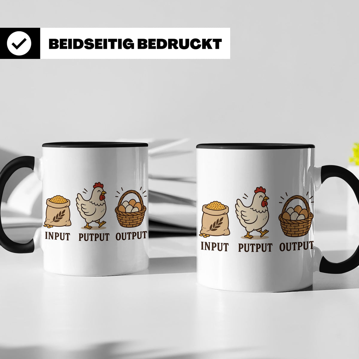 Hühner Tasse Input Putput Output - Lustiges Geschenk für Hüh – Schwarz [farbe:schwarz]