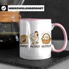 Hühner Tasse Input Putput Output - Lustiges Geschenk für Hüh – Rosa [farbe:rosa]