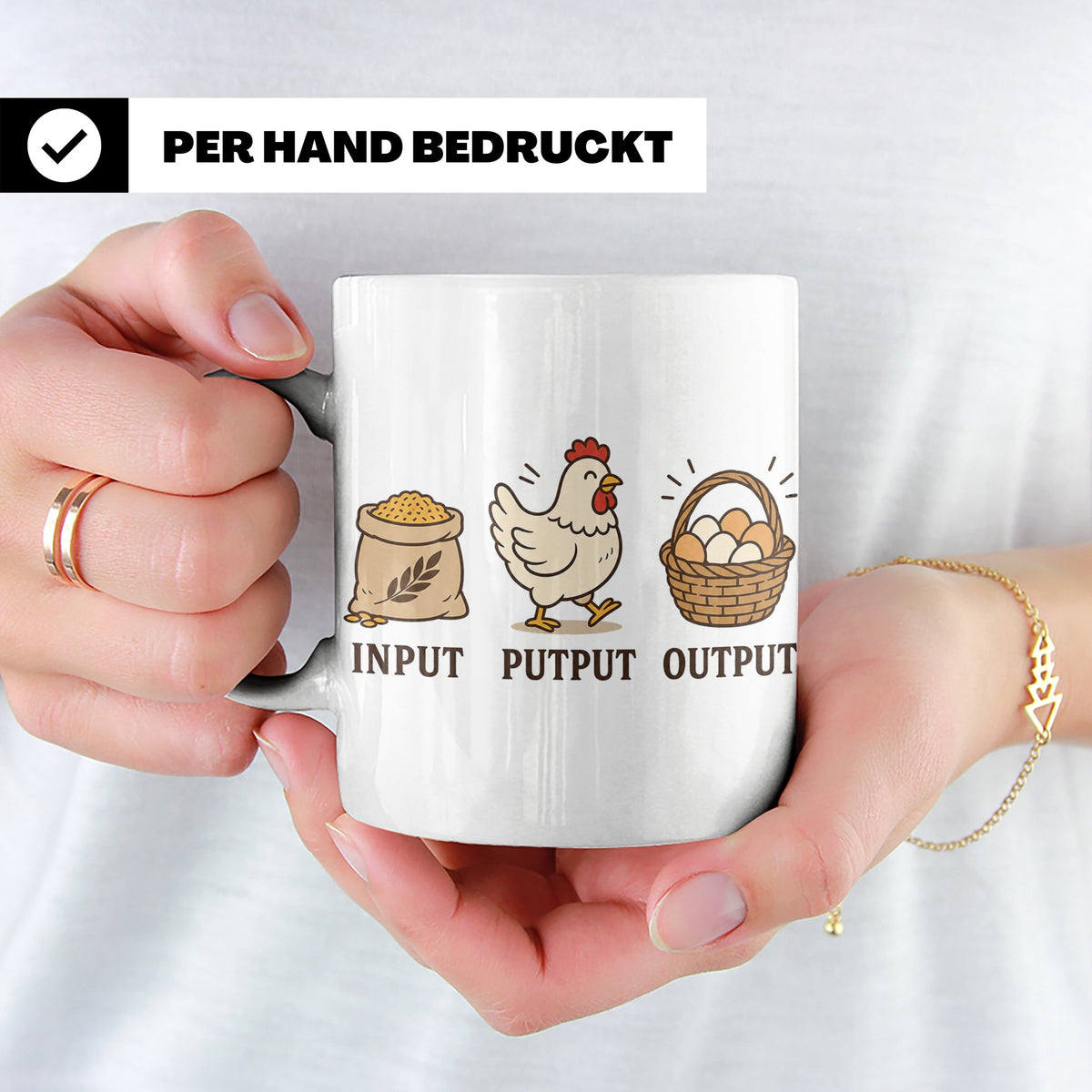 Hühner Tasse Input Putput Output - Lustiges Geschenk für Hüh – Weiß [farbe:weiß]