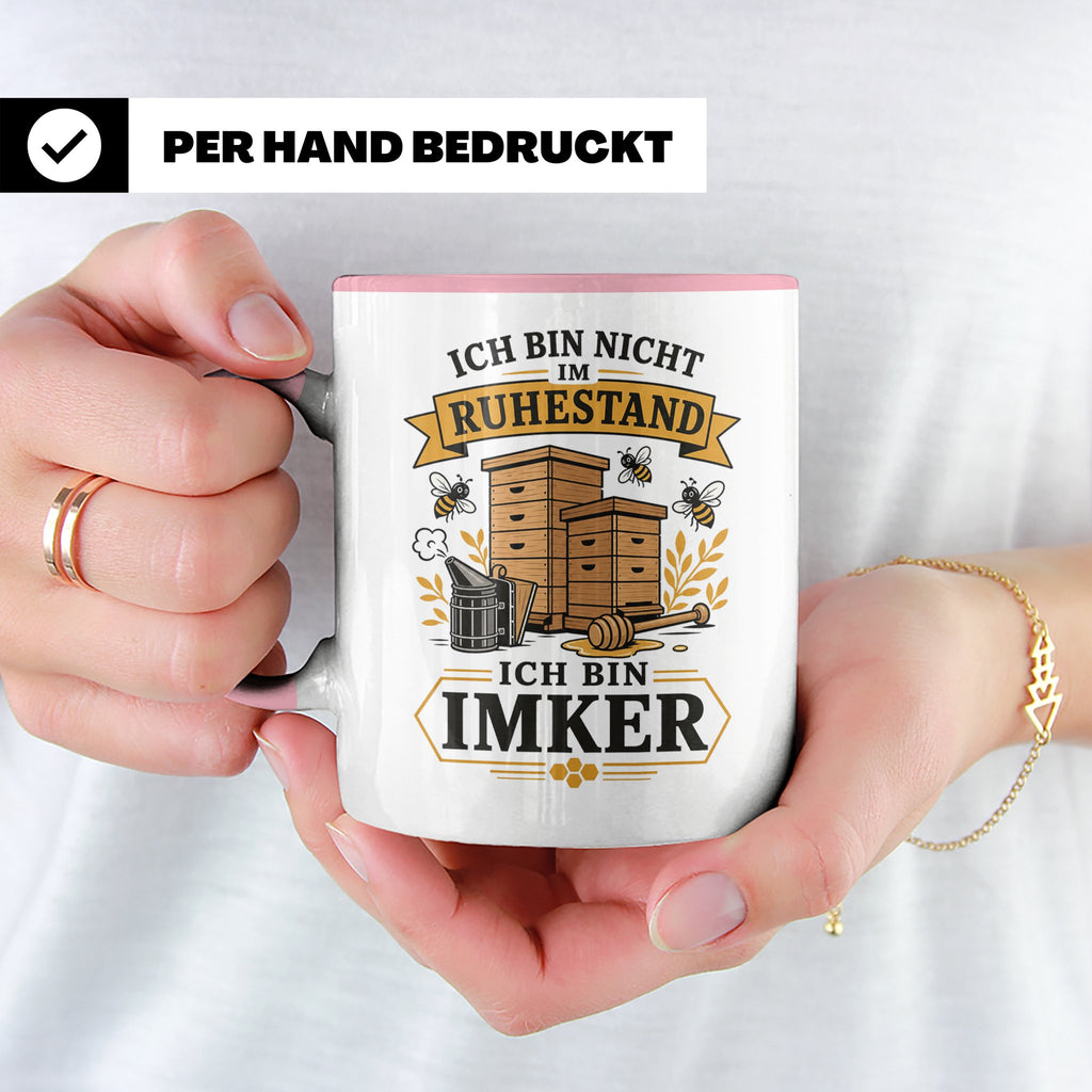 Imker Tasse Ich bin nicht im Ruhestand ich bin Imker - Gesch – Rosa [farbe:rosa]