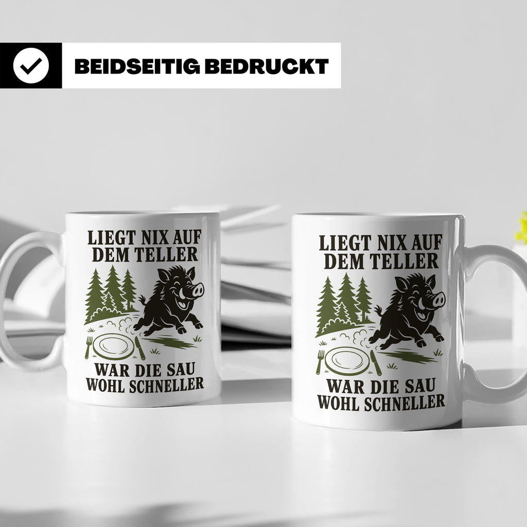 Jäger Tasse Liegt nix auf dem Teller war die Sau wohl schnel – Weiß [farbe:weiß]