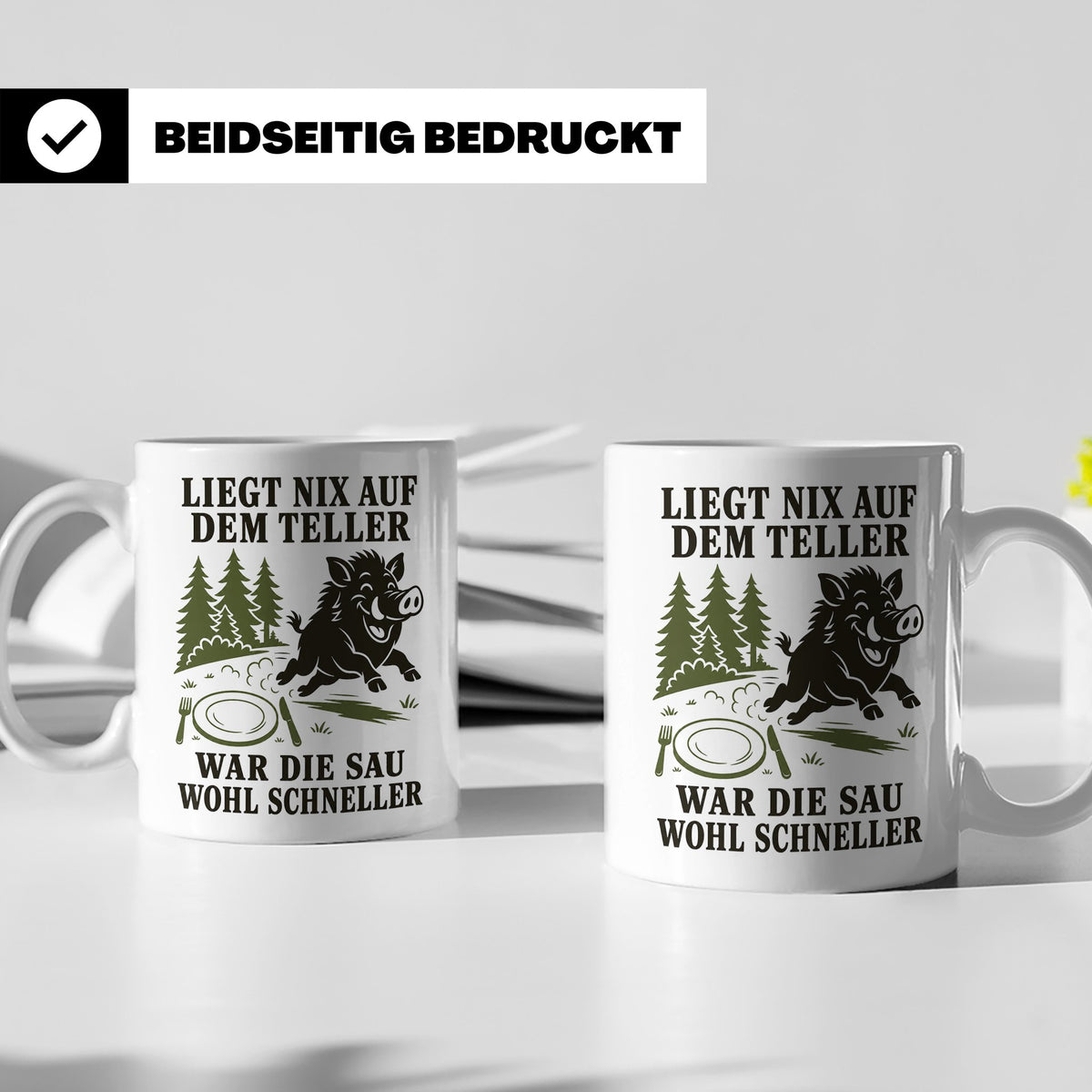Jäger Tasse Liegt nix auf dem Teller war die Sau wohl schnel – Weiß [farbe:weiß]