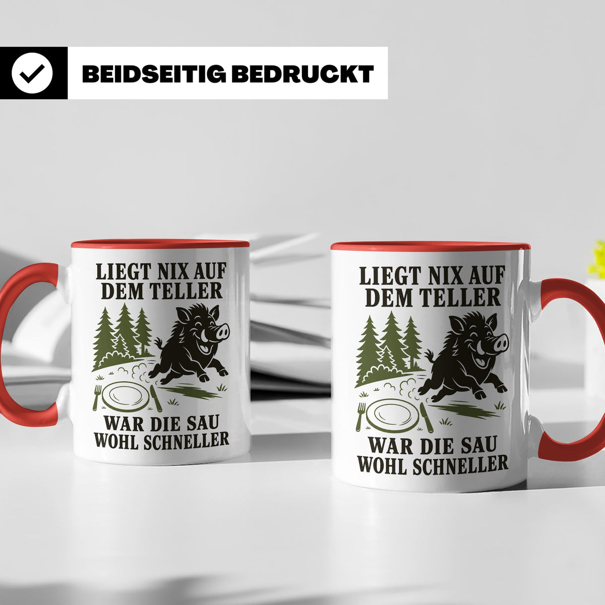 Jäger Tasse Liegt nix auf dem Teller war die Sau wohl schnel – Rot [farbe:rot]