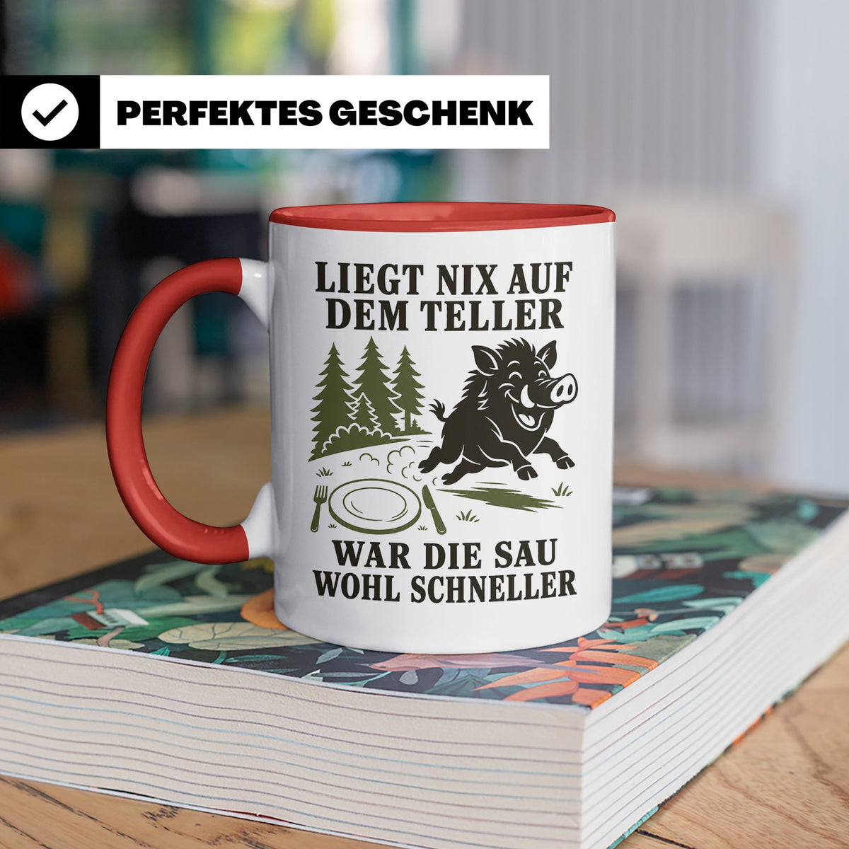 Jäger Tasse Liegt nix auf dem Teller war die Sau wohl schnel – Rot [farbe:rot]