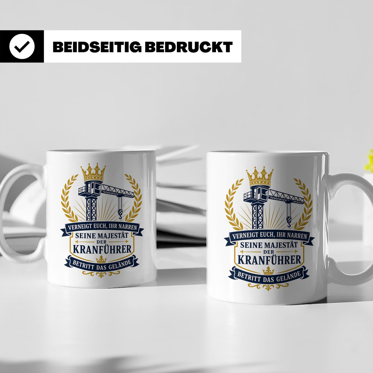Kranführer Tasse Verneigt euch ihr Narren seine Majestät der – Weiß [farbe:weiß]