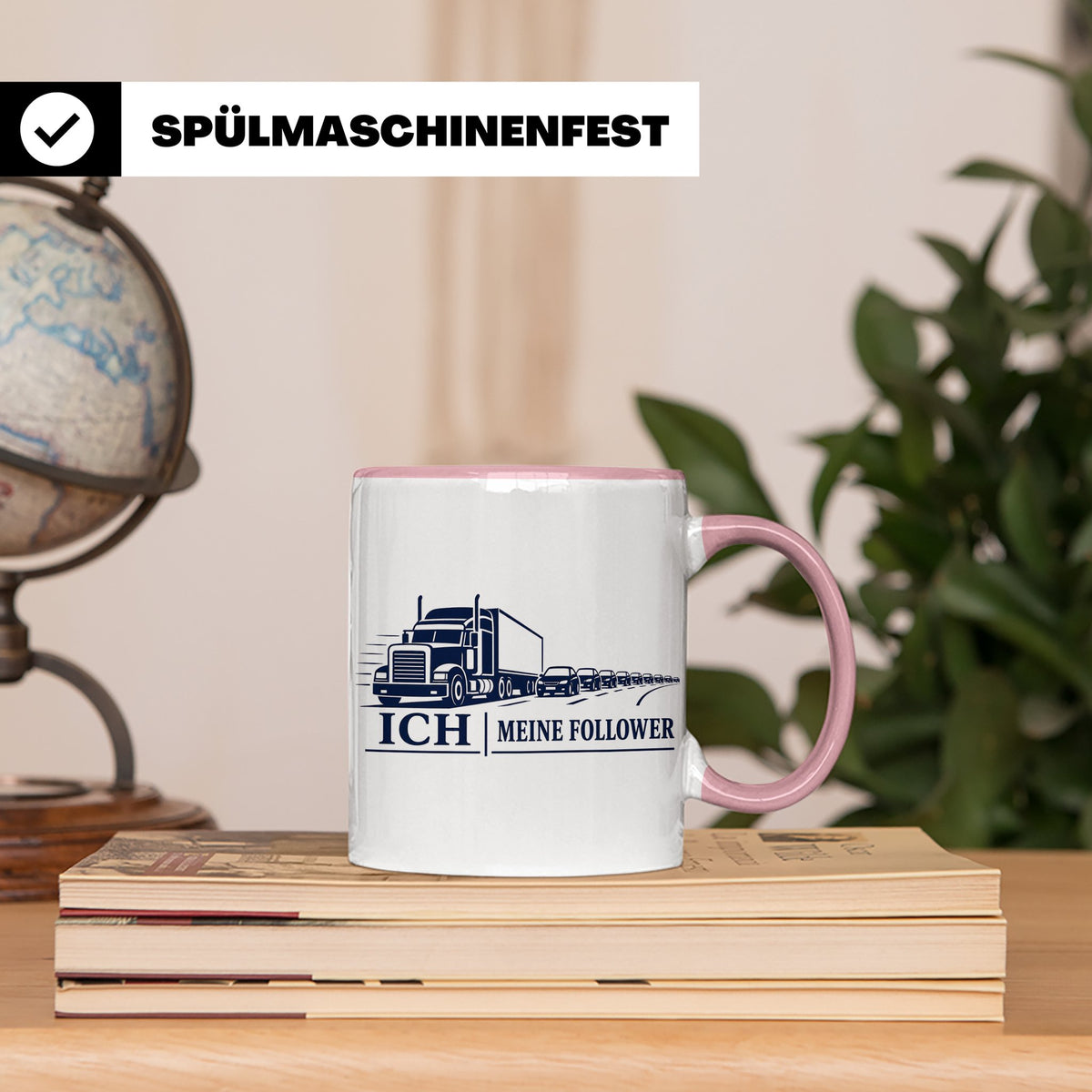 LKW Tasse Ich und meine Follower - Lustiges Geschenk für LKW – Rosa [farbe:rosa]
