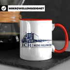 LKW Tasse Ich und meine Follower - Lustiges Geschenk für LKW – Rot [farbe:rot]