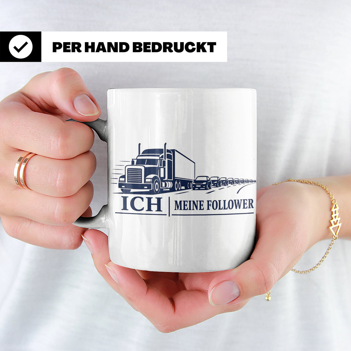 LKW Tasse Ich und meine Follower - Lustiges Geschenk für LKW – Weiß [farbe:weiß]