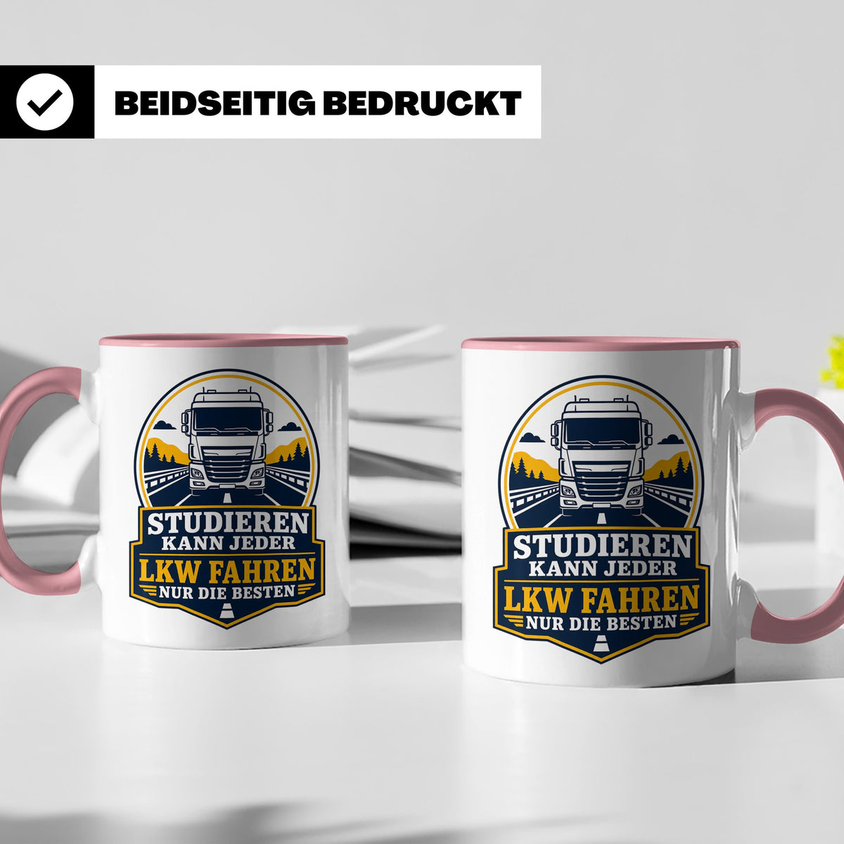 LKW Tasse Studieren kann jeder LKW fahren nur die Besten - G – Rosa [farbe:rosa]