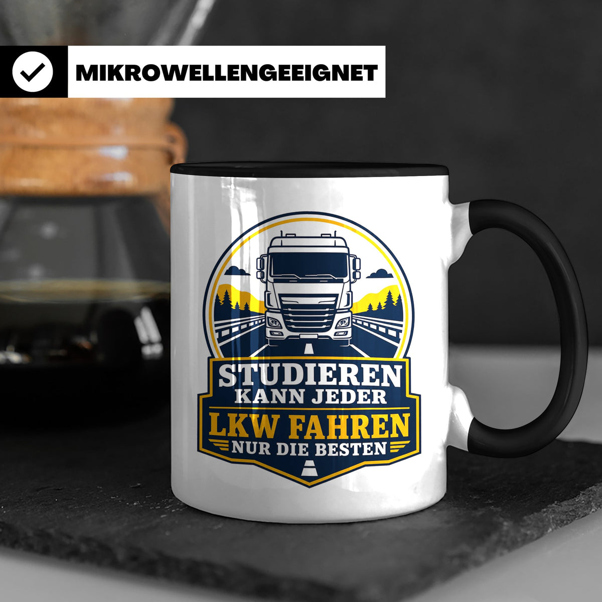 LKW Tasse Studieren kann jeder LKW fahren nur die Besten - G – Schwarz [farbe:schwarz]