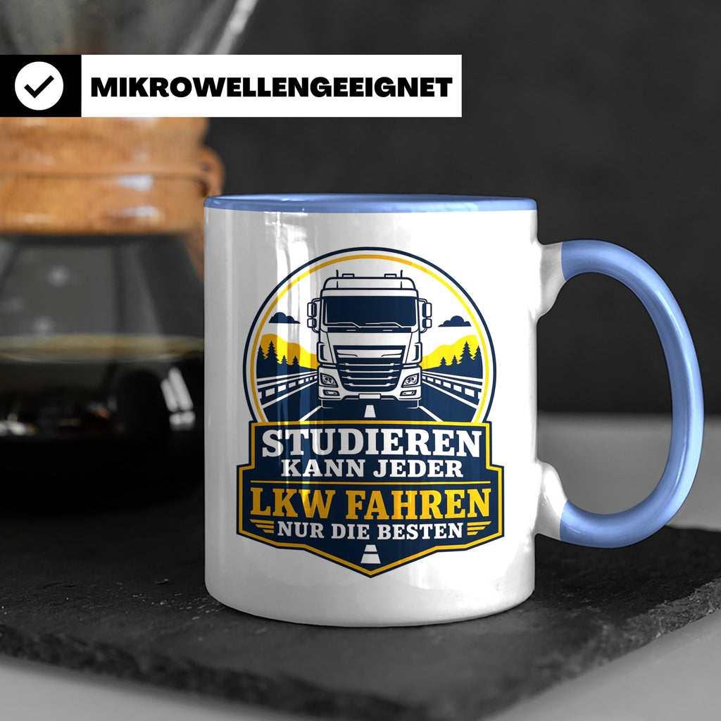 LKW Tasse Studieren kann jeder LKW fahren nur die Besten - G – Blau [farbe:blau]
