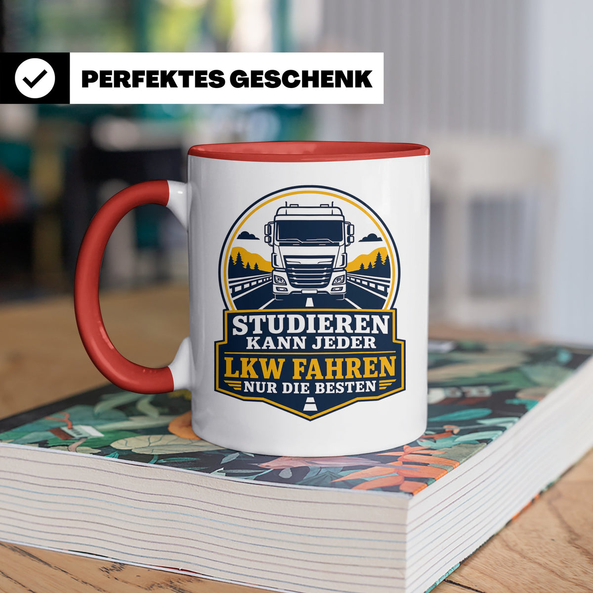 LKW Tasse Studieren kann jeder LKW fahren nur die Besten - G – Rot [farbe:rot]