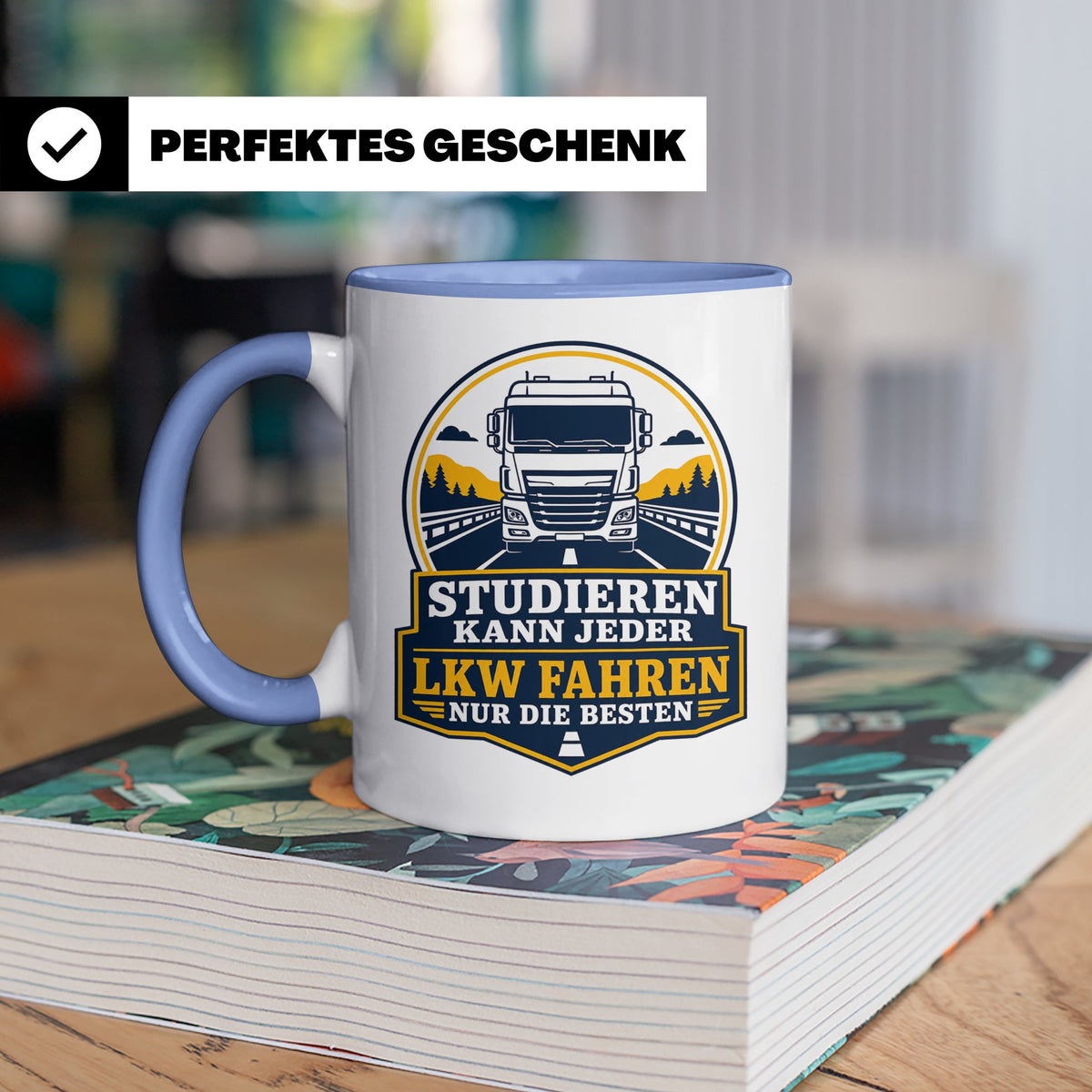 LKW Tasse Studieren kann jeder LKW fahren nur die Besten - G – Blau [farbe:blau]