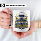 LKW Tasse Studieren kann jeder LKW fahren nur die Besten - G – Weiß [farbe:weiß]
