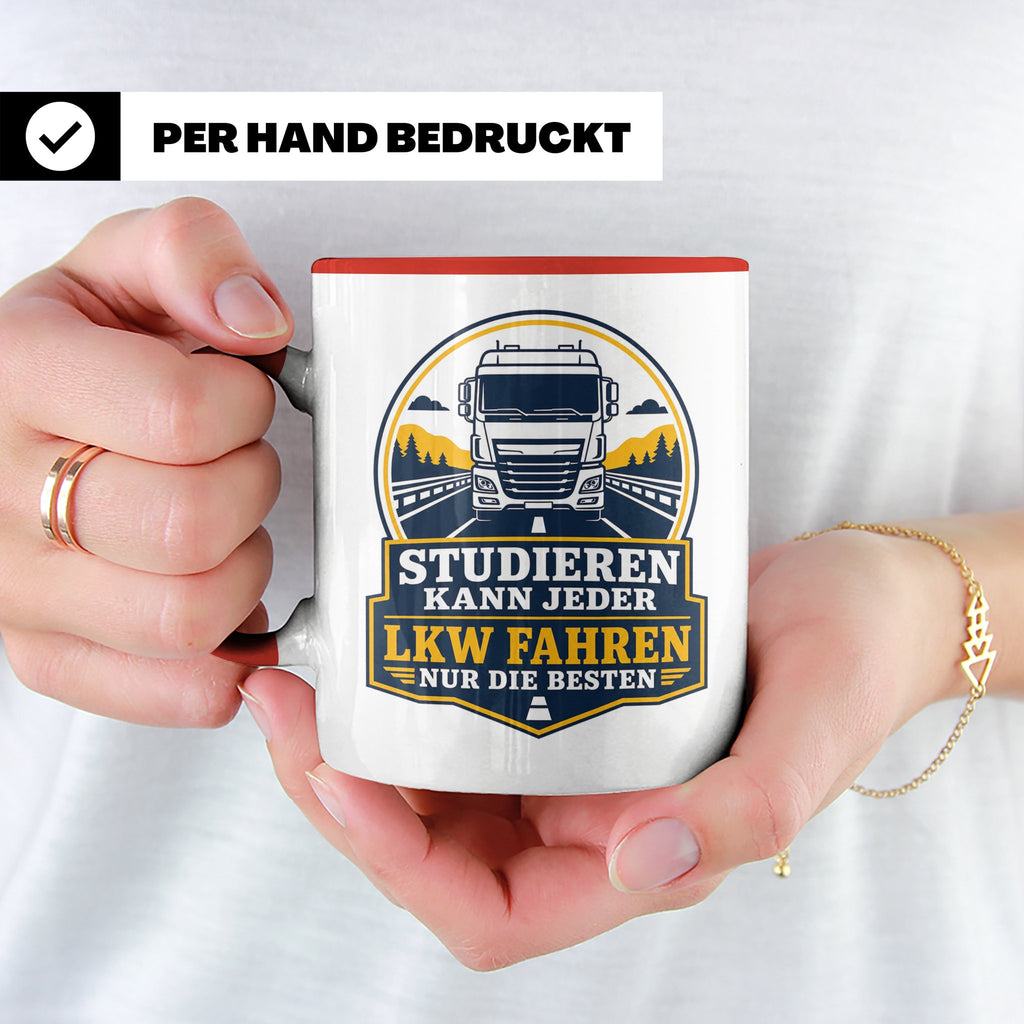 LKW Tasse Studieren kann jeder LKW fahren nur die Besten - G – Rot [farbe:rot]