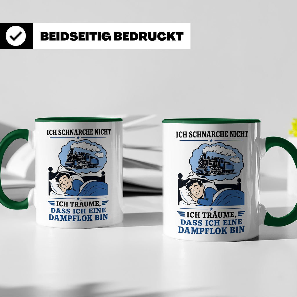 Eisenbahn Tasse Schnarche nicht - träume dass ich eine Dampf – Grün [farbe:grün]