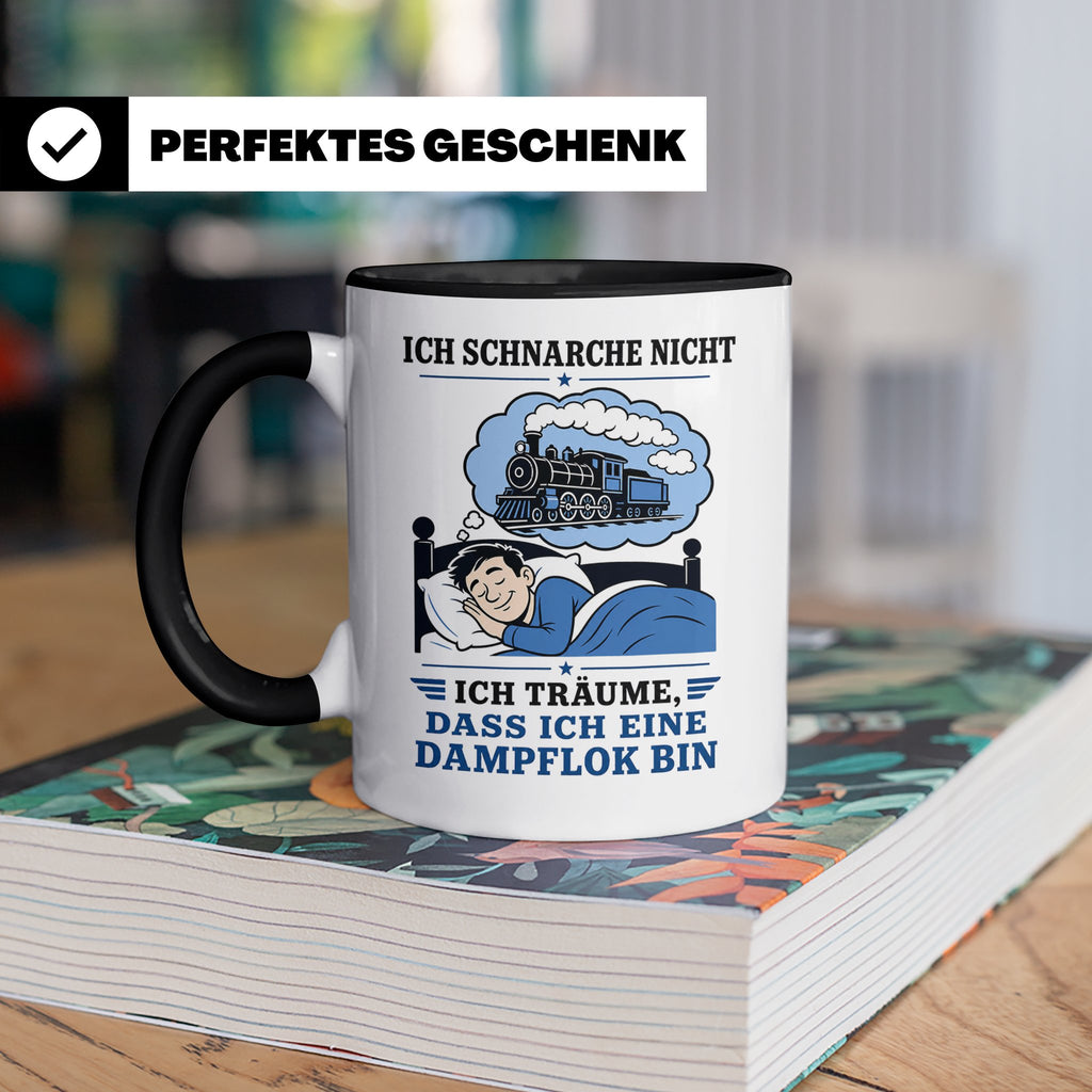 Eisenbahn Tasse Schnarche nicht - träume dass ich eine Dampf – Schwarz [farbe:schwarz]