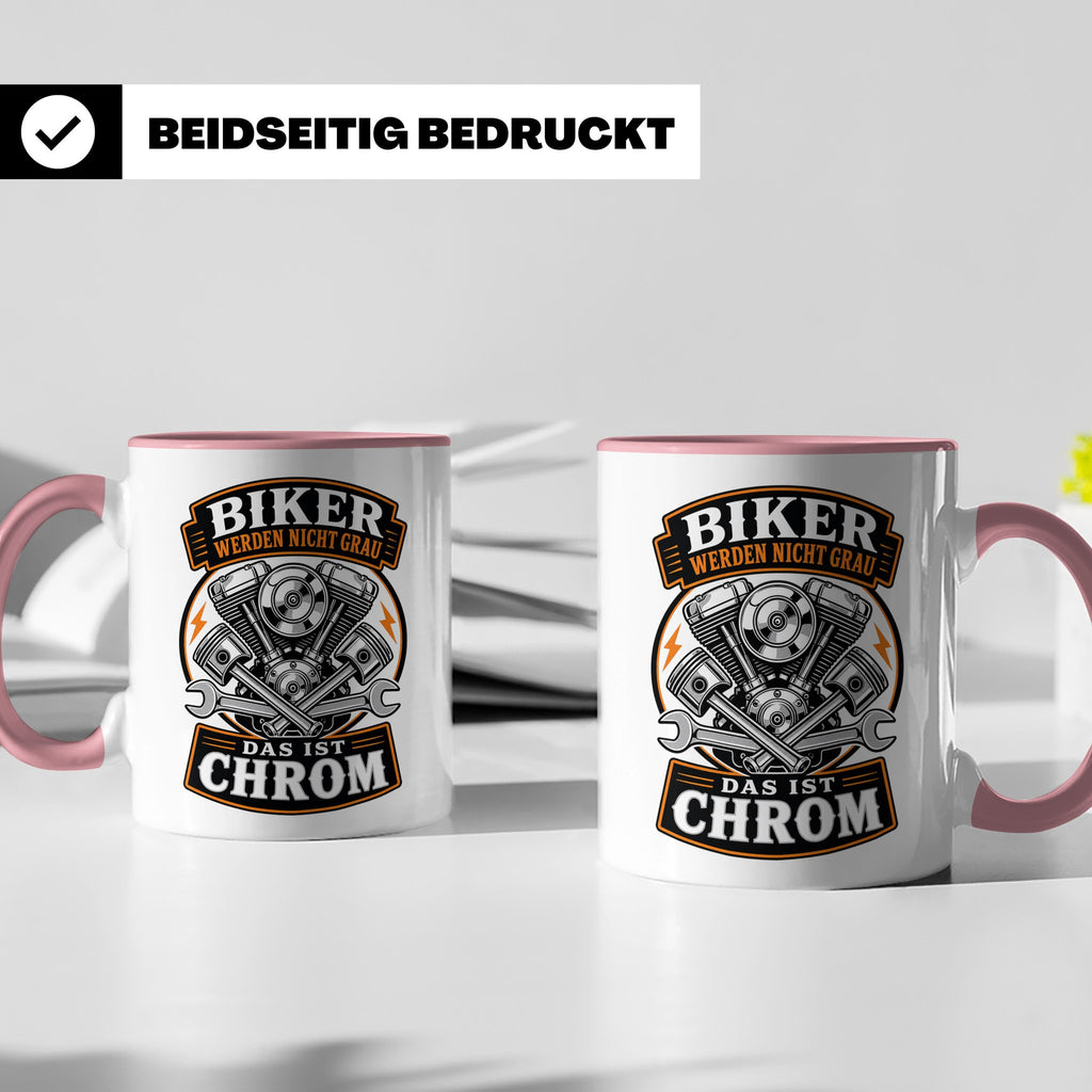 Motorrad Tasse Biker werden nicht grau das ist Chrom - Lusti – Rosa [farbe:rosa]