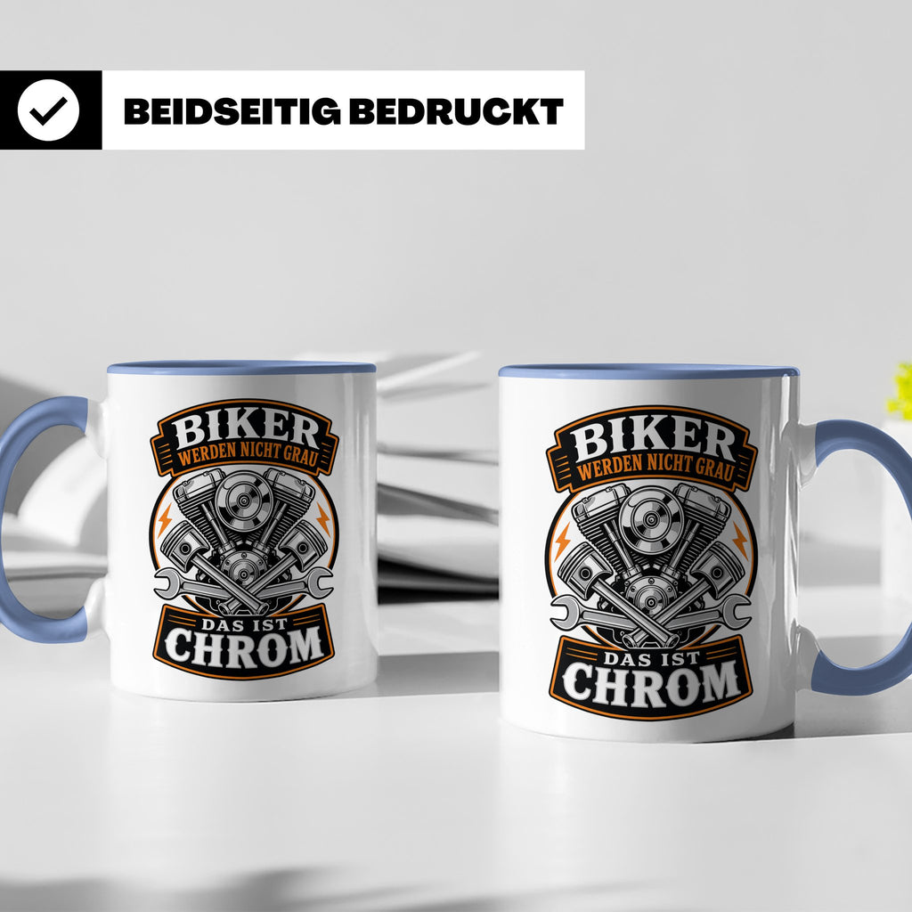 Motorrad Tasse Biker werden nicht grau das ist Chrom - Lusti – Blau [farbe:blau]