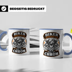 Motorrad Tasse Biker werden nicht grau das ist Chrom - Lusti – Blau [farbe:blau]