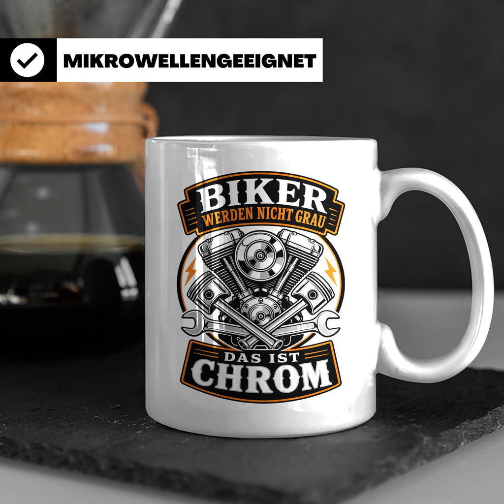 Motorrad Tasse Biker werden nicht grau das ist Chrom - Lusti – Weiß [farbe:weiß]