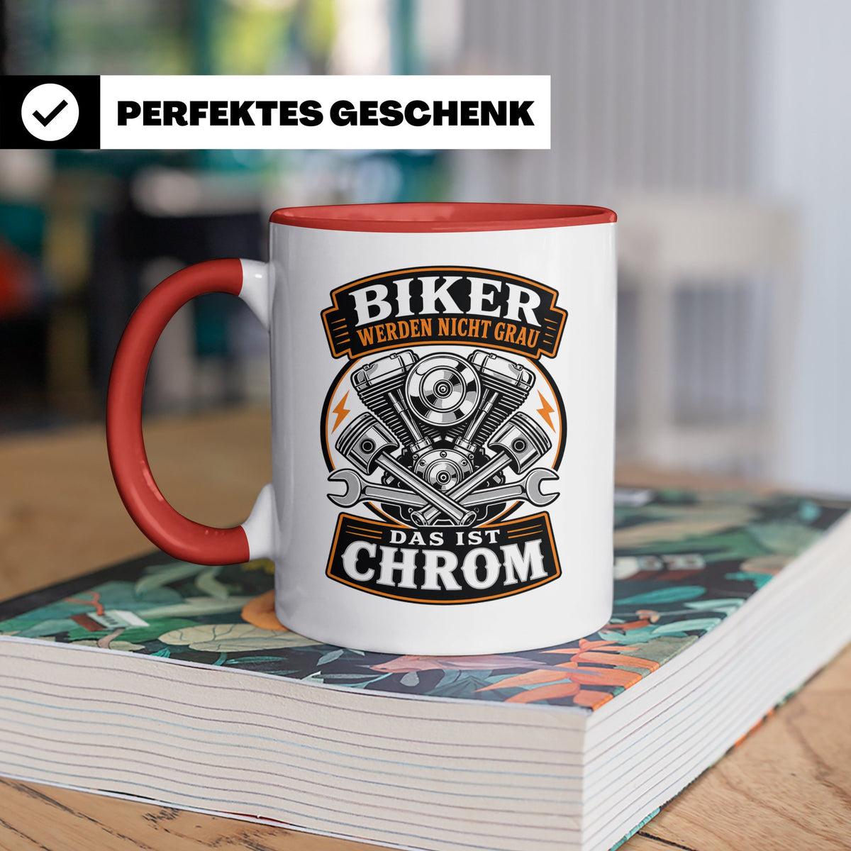 Motorrad Tasse Biker werden nicht grau das ist Chrom - Lusti – Rot [farbe:rot]