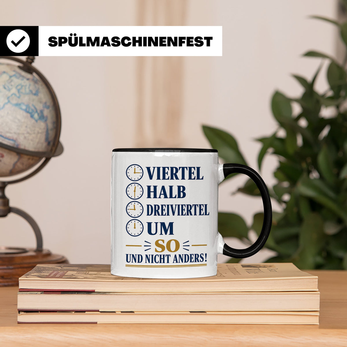 Ossi Tasse Viertel halb dreiviertel um so und nicht anders - – Schwarz [farbe:schwarz]