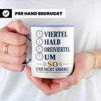 Ossi Tasse Viertel halb dreiviertel um so und nicht anders - – Blau [farbe:blau]