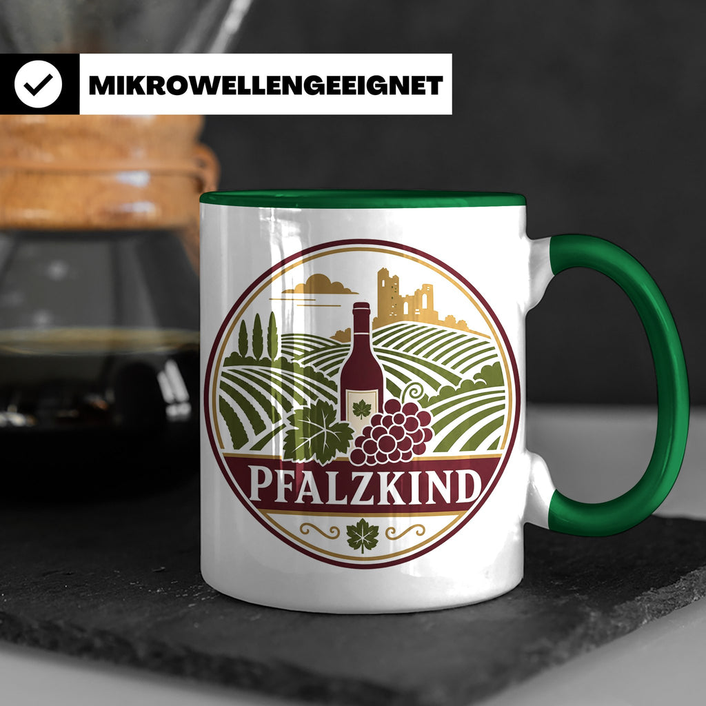 Pfalzkind Tasse - Pfalz Geschenk für Pfälzer Weinliebhaber H – Grün [farbe:grün]