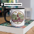 Pfalzkind Tasse - Pfalz Geschenk für Pfälzer Weinliebhaber H – Schwarz [farbe:schwarz]