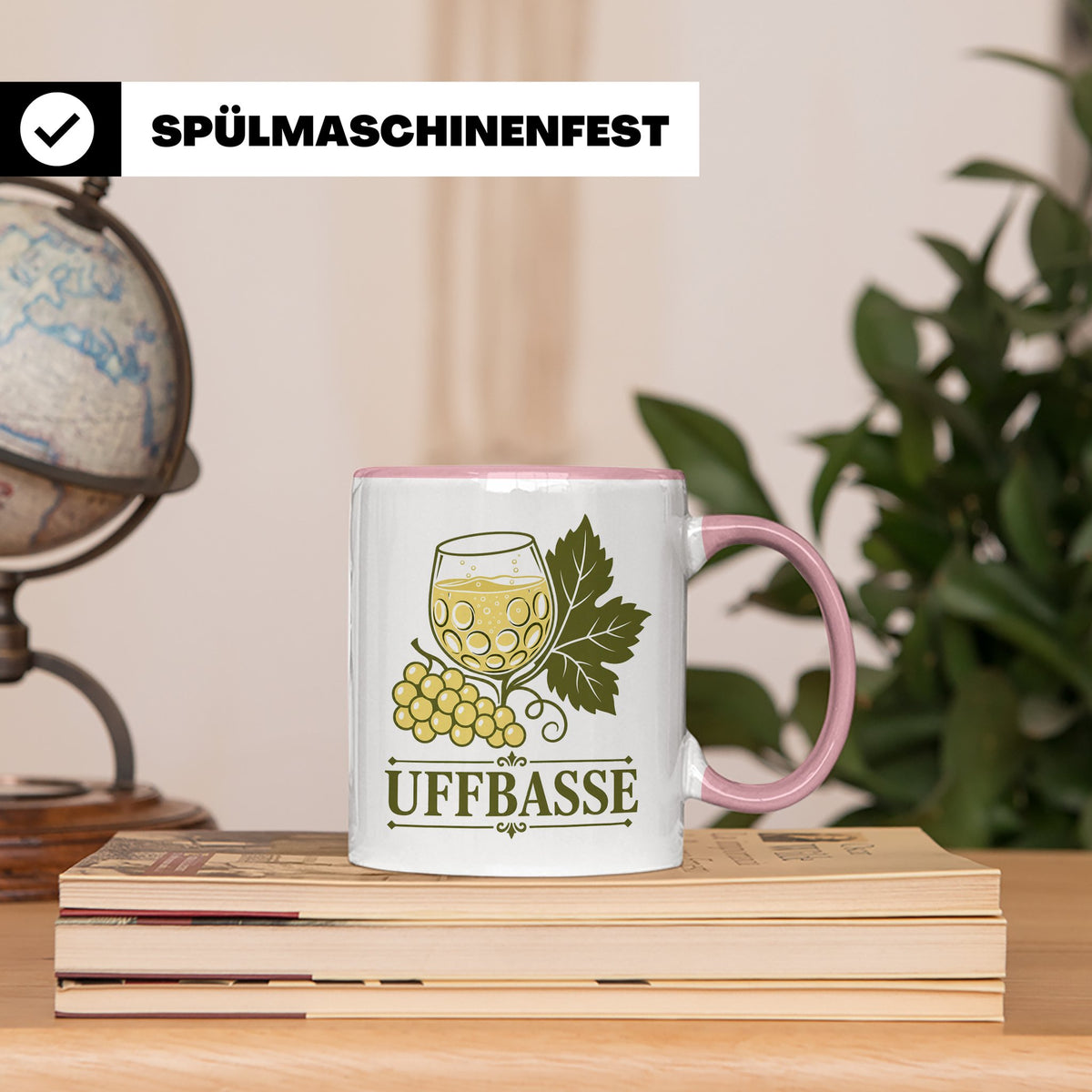 Pfalz Tasse Uffbasse - Pfälzer Dialekt Geschenk für Pfälzer  – Rosa [farbe:rosa]