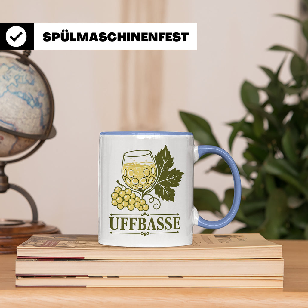 Pfalz Tasse Uffbasse - Pfälzer Dialekt Geschenk für Pfälzer  – Blau [farbe:blau]